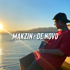 Listen to De Novo (Explicit) song with lyrics from makzin