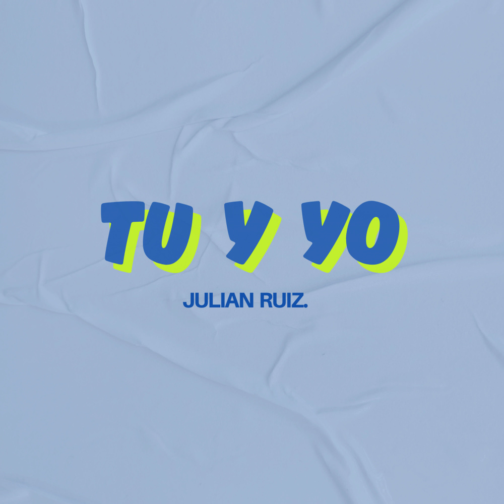 tu y yo