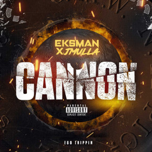 Eksman的專輯Cannon (Explicit)