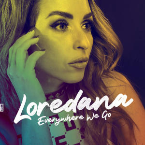 Loredana的專輯Everywhere We Go