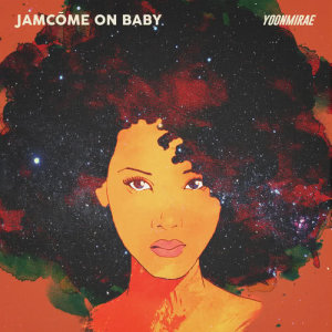 Album JamCome On Baby oleh 尹美莱