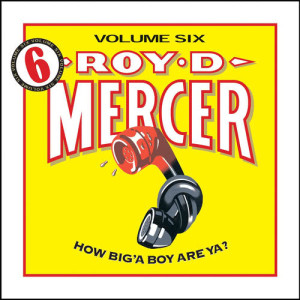 Roy D. Mercer的專輯How Big'A Boy Are Ya?