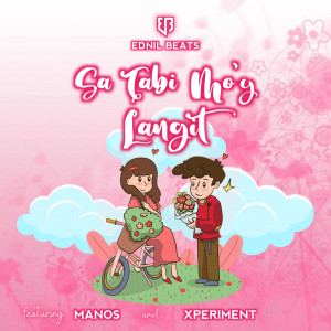 收听Ednil Beats的Sa Tabi Mo'y Langit歌词歌曲