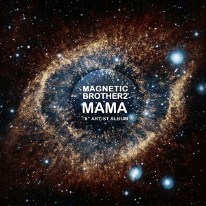 收聽Magnetic Brothers的Mama歌詞歌曲