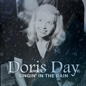 ดาวน์โหลดและฟังเพลง Singin' In The Rain พร้อมเนื้อเพลงจาก Doris Day with Orchestra & Vocal Quartet