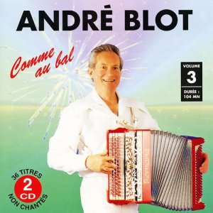 André Blot的專輯Comme au bal Vol. 3