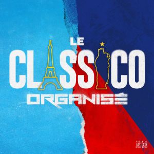 Le classico organisé的專輯Loi de la calle (Explicit)