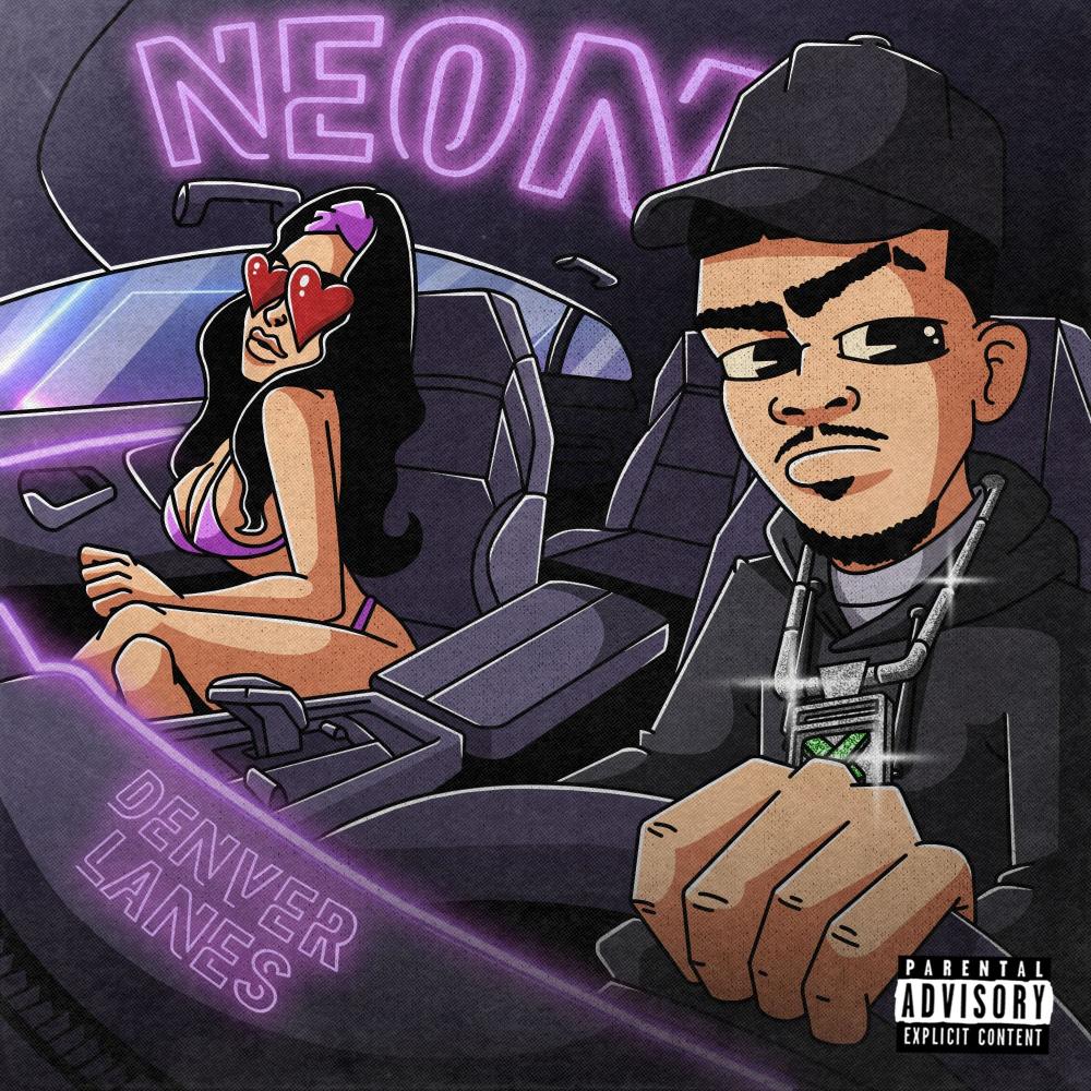 Neon (Explicit)