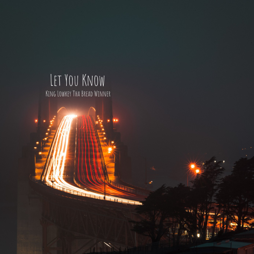 Let You Know (Explicit)