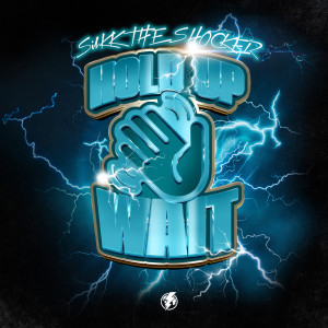 Silkk The Shocker的專輯Hold Up Wait