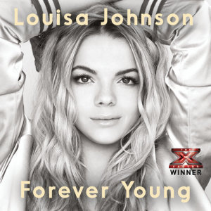 ดาวน์โหลดและฟังเพลง Forever Young พร้อมเนื้อเพลงจาก Louisa Johnson