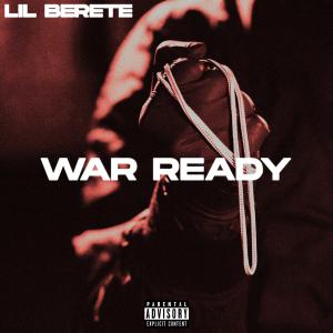Album War Ready (Explicit) from Lil Berete