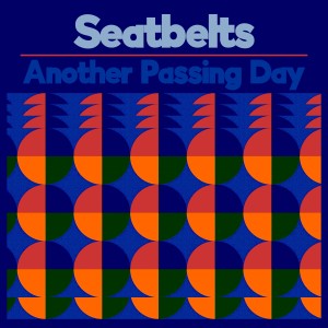 Seatbelts的專輯Another Passing Day