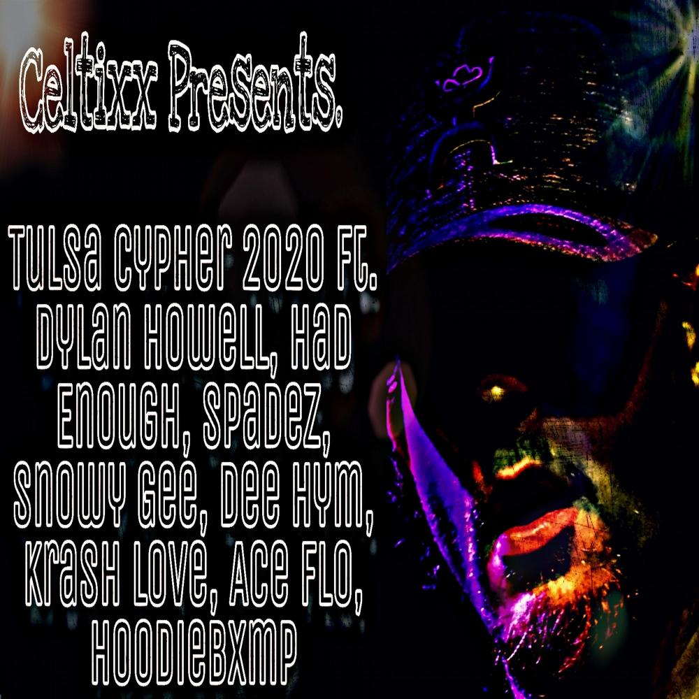Tulsa Cypher 2020 (Explicit)