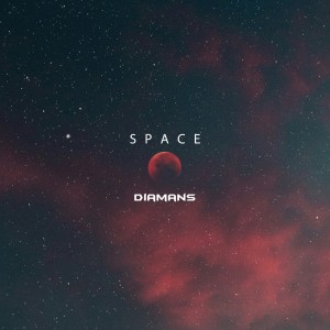 收聽Diamans的Space歌詞歌曲