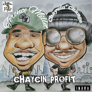 อัลบัม Chaycin' Profit (Explicit) ศิลปิน Terence Millet