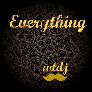 WTDJ的專輯Everything