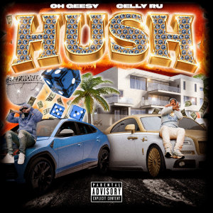 Album Hush (Explicit) from Celly Ru