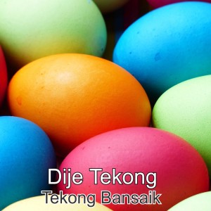 Dengarkan Tekong Bansaik lagu dari Dije Tekong dengan lirik