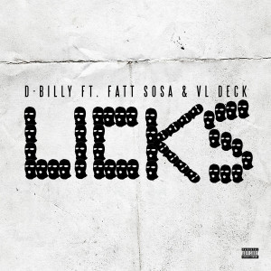 Album Licks (Explicit) from D Billy