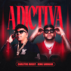 Carlitos Rossy的專輯Adictiva (Explicit)