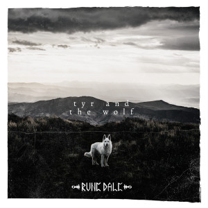 อัลบัม Tyr and the Wolf ศิลปิน Rune Dale