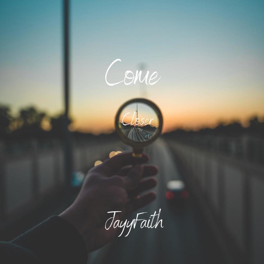 Come Closer
