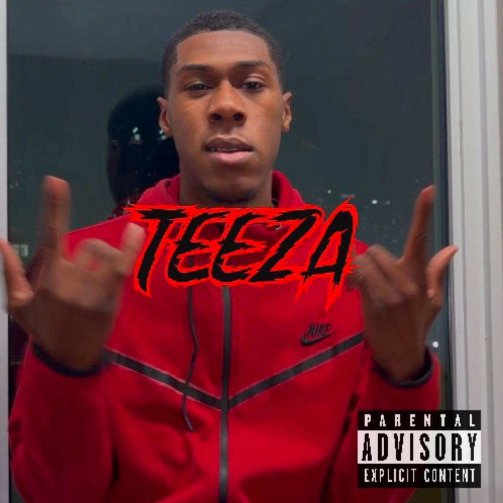 Teeza (Explicit)