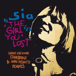 ดาวน์โหลดและฟังเพลง The Girl You Lost (Mark Picciotti Club Remix) พร้อมเนื้อเพลงจาก Sia