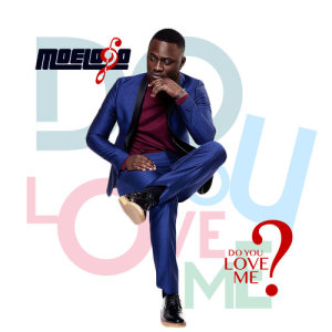 收聽Moelogo的Do You Love Me歌詞歌曲