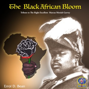 ดาวน์โหลดและฟังเพลง The Black African Bloom พร้อมเนื้อเพลงจาก Errol D. Bean