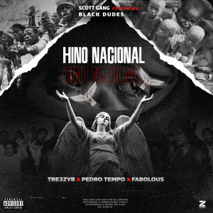 Album Hino Nacional (Explicit) from Tre3zy B