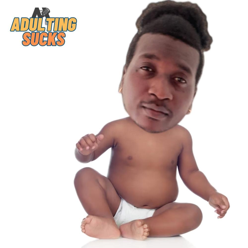 Adulting Suck (Explicit)