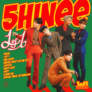 收聽SHINee的1 Of 1歌詞歌曲