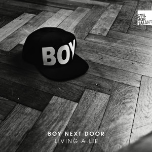 Album Living a Lie from Boy Next Door