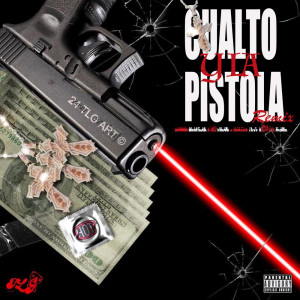 ดาวน์โหลดและฟังเพลง Cualto Y La Pistola Remix (Explicit) พร้อมเนื้อเพลงจาก Carlos Trvp