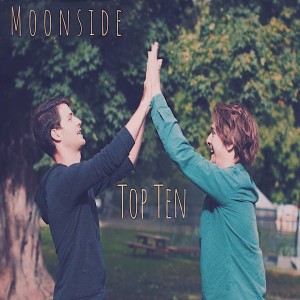 收聽Moonside的Top Ten歌詞歌曲