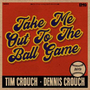 Tim Crouch的專輯Take Me Out To The Ballgame