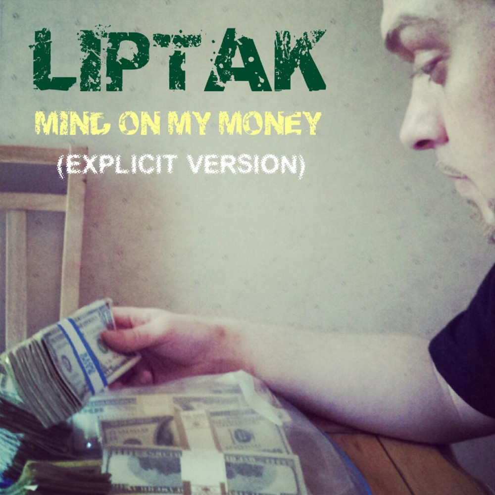 Mind on My Money (Explicit)