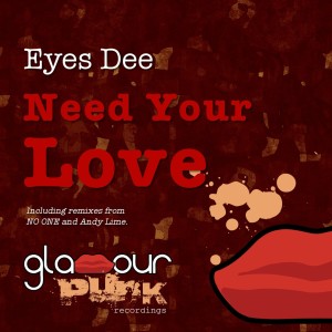 Dengarkan Need Your Love (NO ONE Remix) lagu dari Eyes Dee dengan lirik