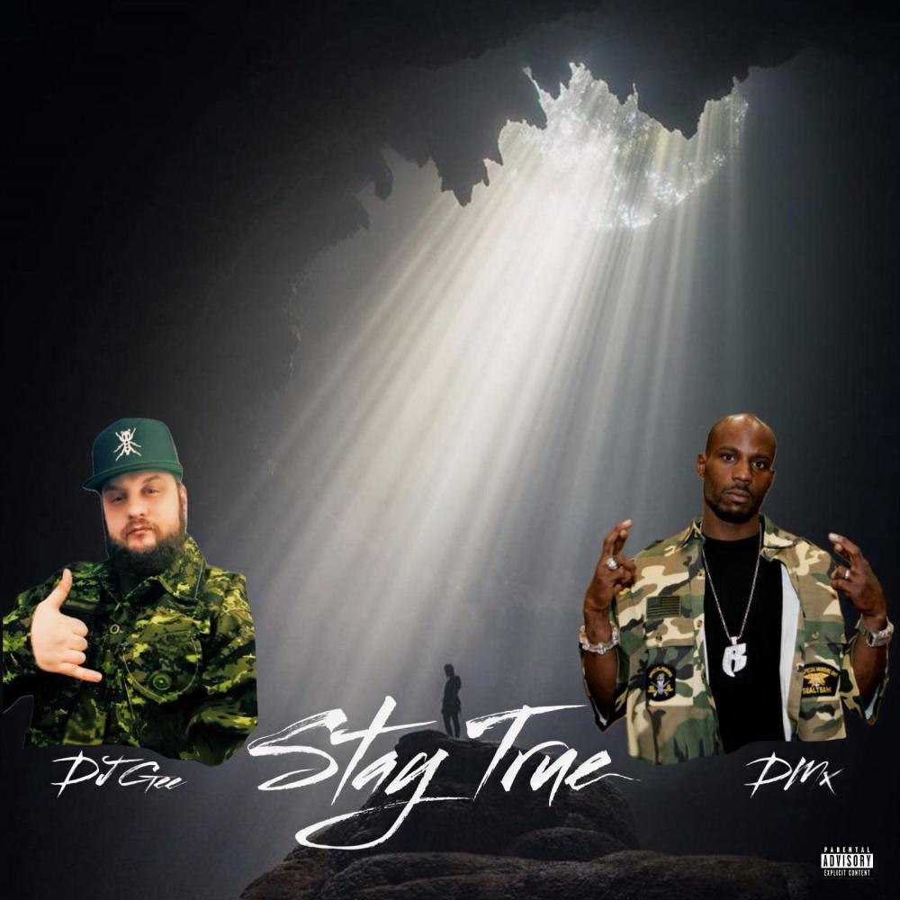 Stay True (feat. DMX) (Explicit)