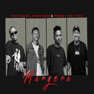 Listen to Mangena song with lyrics from King Tone SA