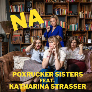 Poxrucker Sisters的專輯NA