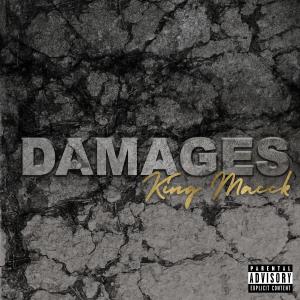 King Macck的專輯Damages (Explicit)