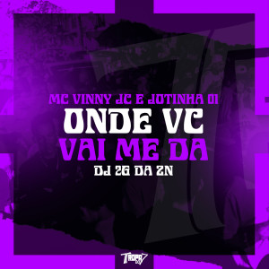 ดาวน์โหลดและฟังเพลง Onde vc vai me da (Explicit) พร้อมเนื้อเพลงจาก Mc vinny jc