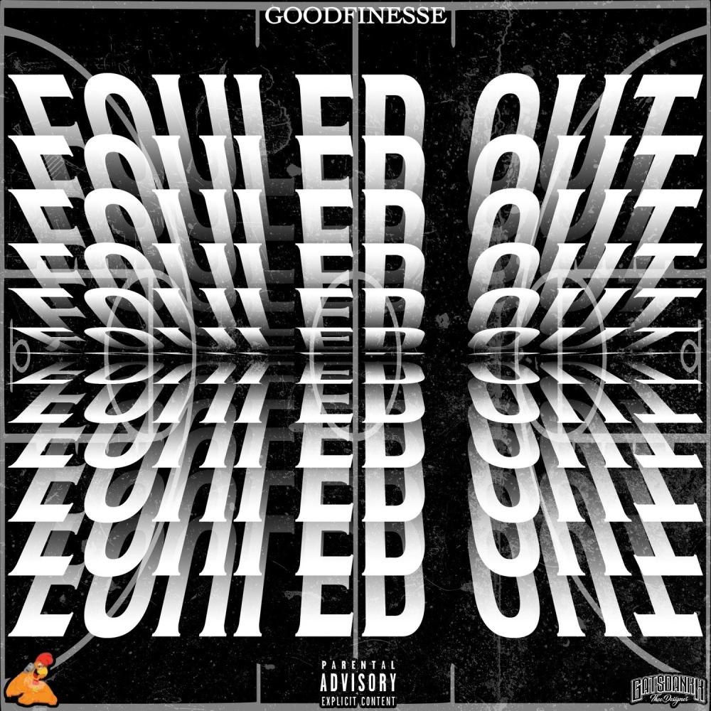 Fouled Out (Explicit)