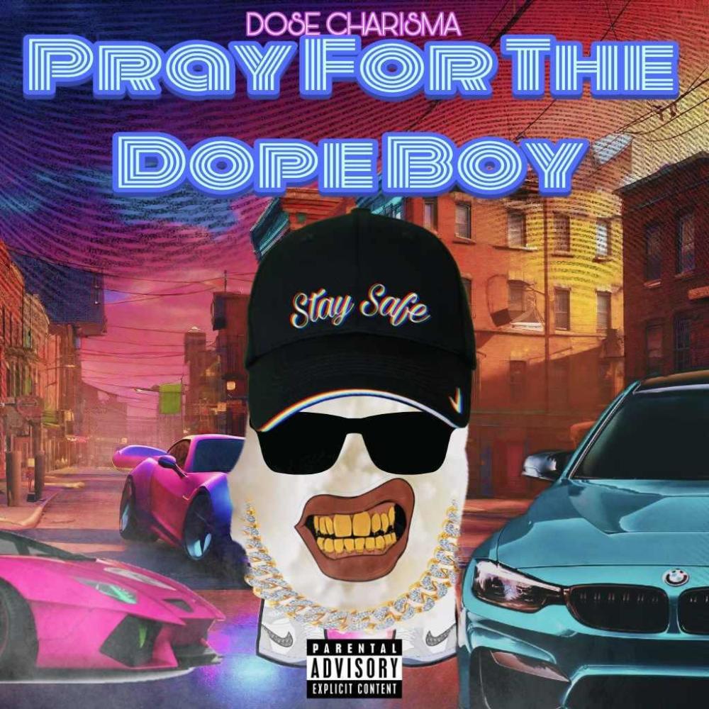 Pray For The Dope Boy (feat. Manny P) (Explicit)
