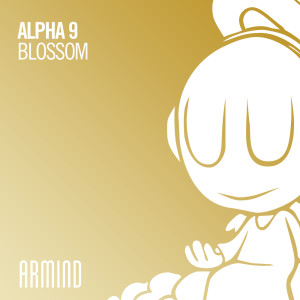 Listen to Blossom (Extended Mix) song with lyrics from ALPHA 9
