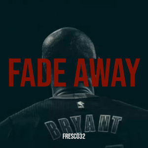 Listen to Fade Away (Explicit) song with lyrics from Fresco32
