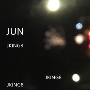 Listen to JUN song with lyrics from JKing8